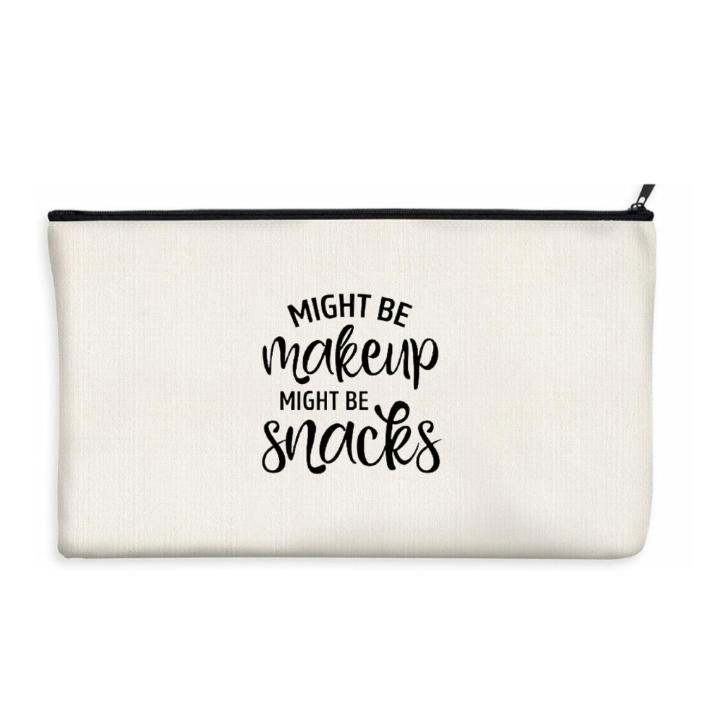 NEW! "MIGHT BE MAKE UP MIGHT BE SNACKS" CANVAS MAKE UP BAG.